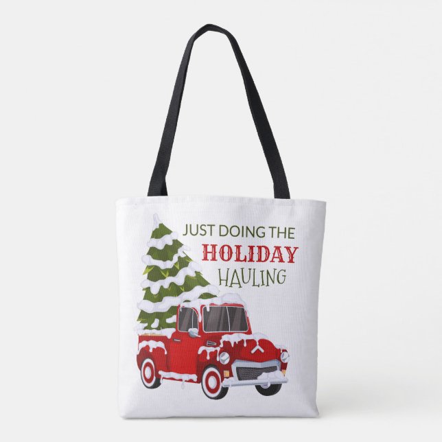 Bolsa Tote Just Doing The Holiday Hauling Red Truck Christmas (Verso)