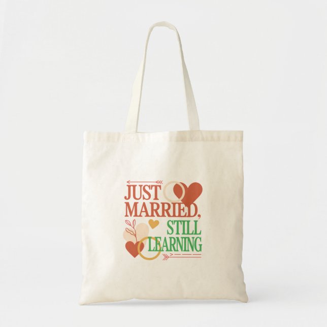 Bolsa Tote Just Married, Still Learning – Valentine's Day (Frente)