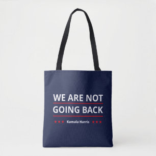 Bolsa Tote Kamala Harris - Não Voltaremos A II