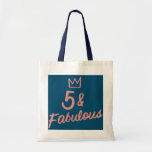 Bolsa Tote Kids 5 And Fabulous Five 5th Birthday Girls<br><div class="desc">Kids 5 And Fabulous Five 5th Birthday Girls Gift. Perfect gift for your dad,  mom,  papa,  men,  women,  friend and family members on Thanksgiving Day,  Christmas Day,  Mothers Day,  Fathers Day,  4th of July,  1776 Independent day,  Veterans Day,  Halloween Day,  Patrick's Day</div>