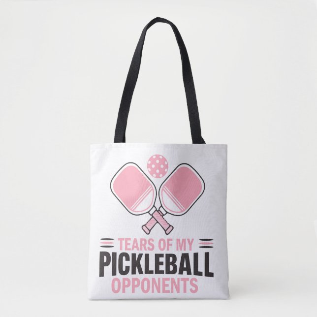 Bolsa Tote Lágrimas de meus oponentes de Pickleball - Engraça (Frente)