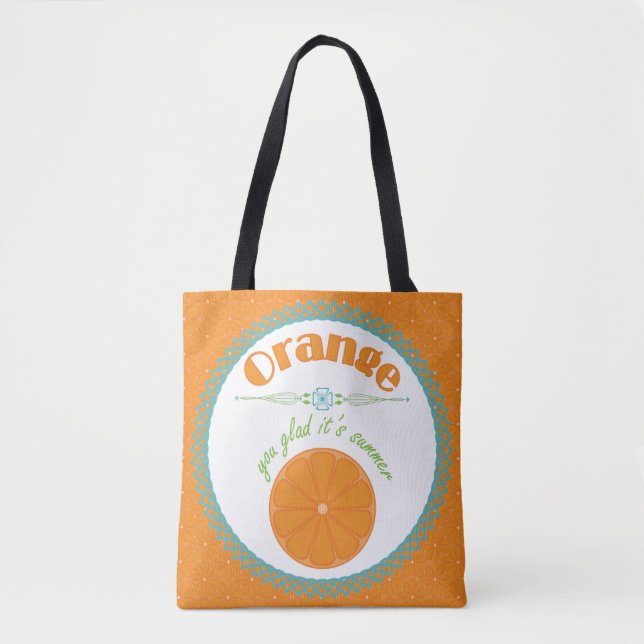 Bolsa Tote Laranja Você Alegra Que É Tema De Fruta Divertida  (Frente)