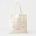 Bolsa Tote Las Vegas Bachelorette Funny Noiva Booze<br><div class="desc">Engraçado saco de tote personalizado de Las Vegas Bachelorette com "Uma noiva, seus amigos e bebida... o que poderia dar errado?" citação engraçada na moderna moda grande com sotaque de script de caligrafia e texto personalizado para a ocasião, data e localização em preto e branco, cinza e rosa. Todas as...</div>