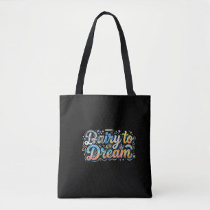 Bolsa Tote Laticínios para Sonhar – Camiseta com Piada de Lat