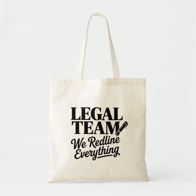 Bolsa Tote Legal Team – We Redline Everything (Frente)