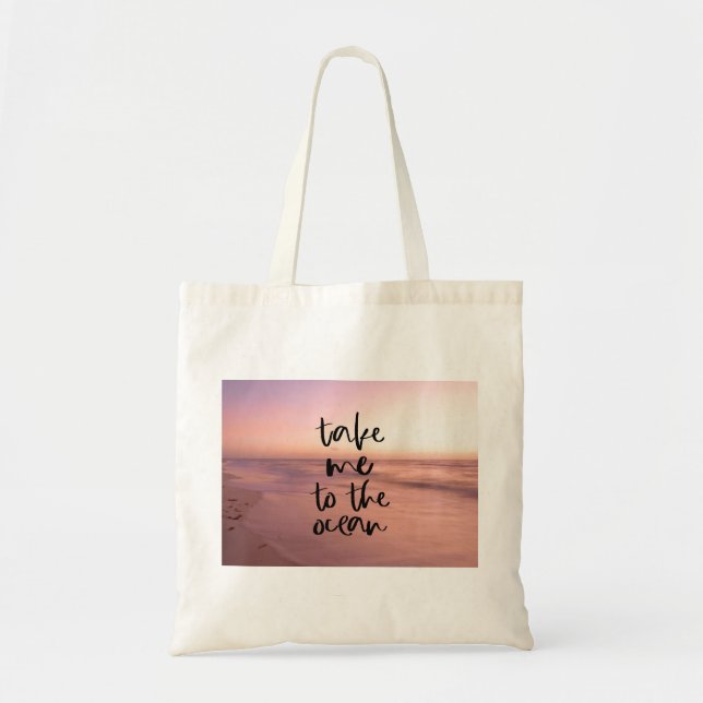 Bolsa Tote Leve-Me Ao Oceano (Frente)