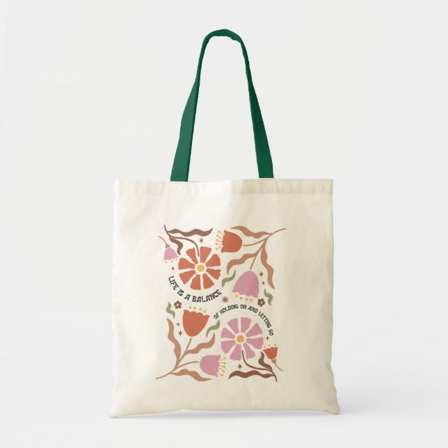 Bolsa Tote Life Is A Balance Of Holding Boho Wildflower Quote (Frente)