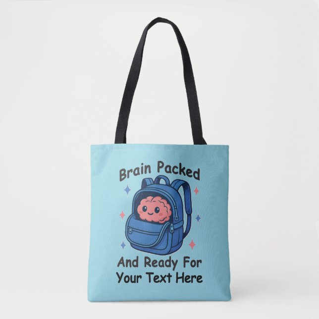 Bolsa Tote Lindo “Cérebro Pronto” Personalizável de Volta às  (Frente)