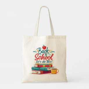 Bolsa Tote Lindo "Vamos Fazer Isso" Motivacional de Volta às
