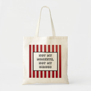 Bolsa Tote Listrada – “Não são meus macacos, não é