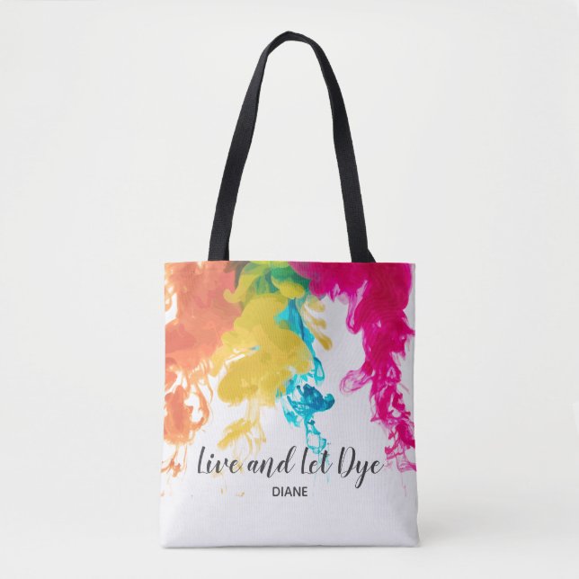 Bolsa Tote Live and Let Dye - Swirling Dye Colors (Frente)