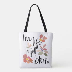 Bolsa Tote Live Life In Cheio Bloom Uplifing Cote