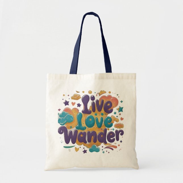Bolsa Tote Live, Love, Wander Tote Bag (Frente)
