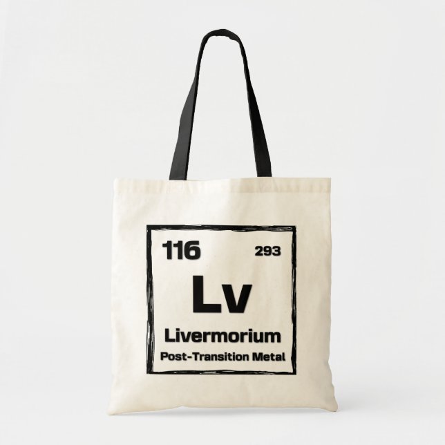 Bolsa Tote Livermório (Lv) - Tabela Periódica dos Elementos (Frente)