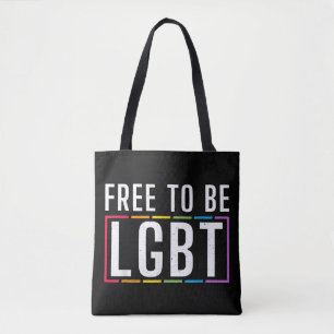 Bolsa Tote Livre para ser LGBT - Orgulho gay Lésbica Bissexua