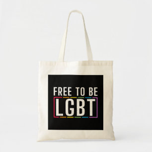 Bolsa Tote Livre para ser LGBT - Orgulho gay Lésbica Bissexua