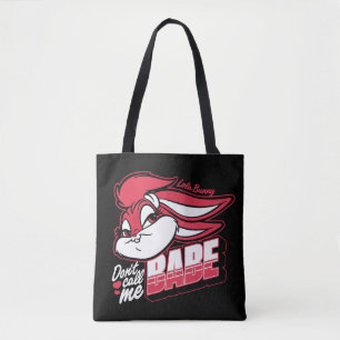 Bolsa Tote Lola Bunny Não me chame de Babe