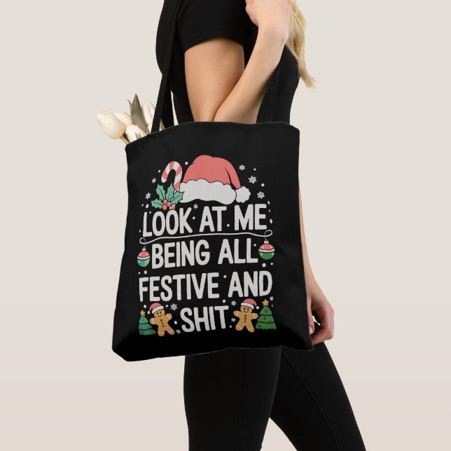 Bolsa Tote Look At Me Being All Festive And Christmas Xmas (Close Up)