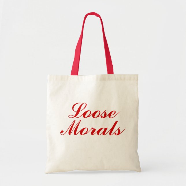 Bolsa Tote Loose Morals (Frente)