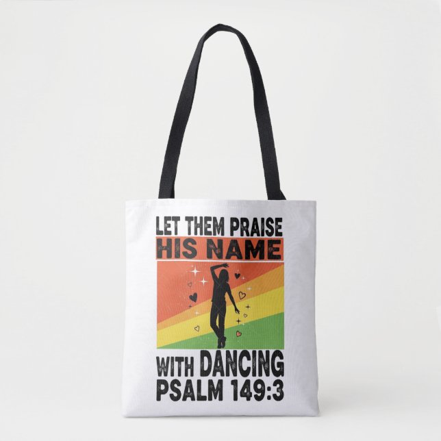 Bolsa Tote Louvado seu nome dançando design (Frente)