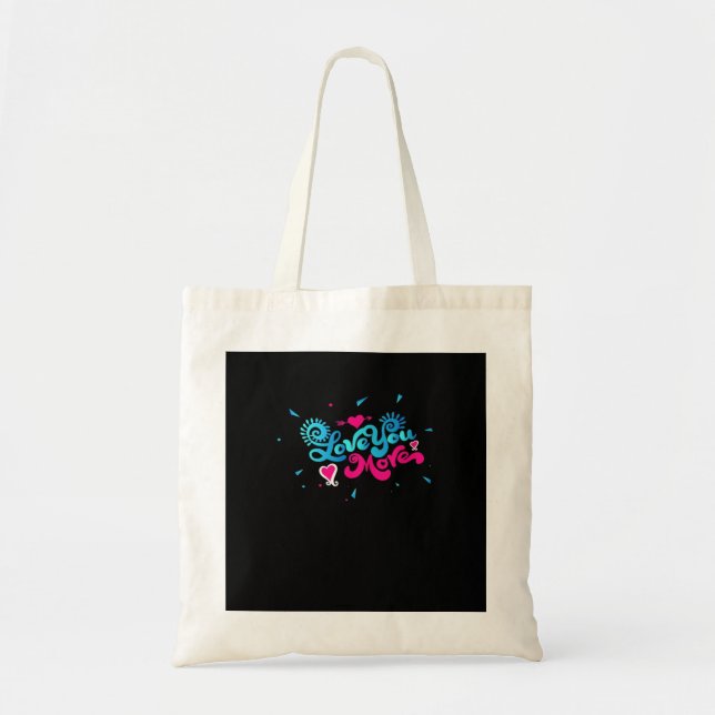 Bolsa Tote Love You More Clean Typography Style  (Frente)