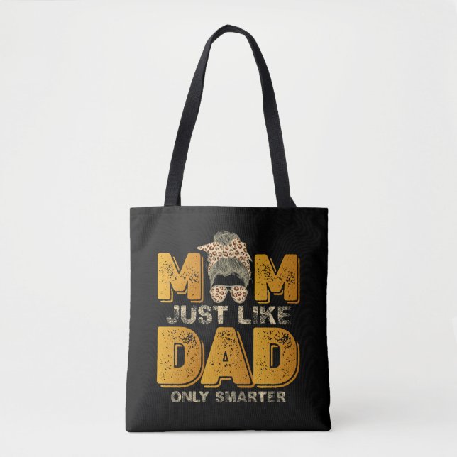 Bolsa Tote Mãe engraçada igual ao pai só que mais inteligente (Frente)
