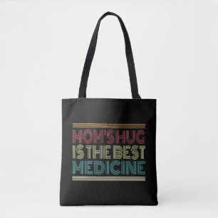 Bolsa Tote Mãe Hug é a melhor citação de medicamento Sac