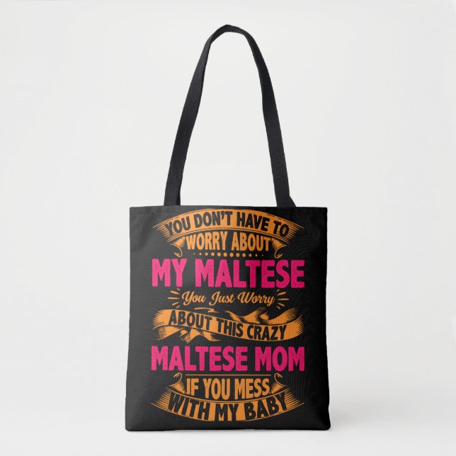 Bolsa Tote Mãe Maltesa Louca (Frente)