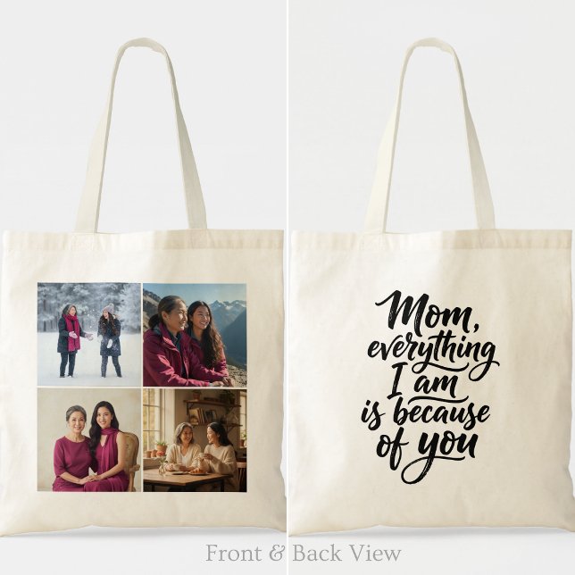 Bolsa Tote Mãe Tudo O Que Eu Sou Pincel Script 4 Foto (Criador carregado)