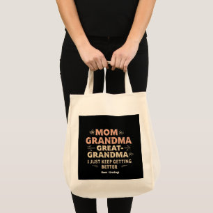 Bolsa Tote Mãe, Vovó, Vovó Excelente, Eu Fico Melhor