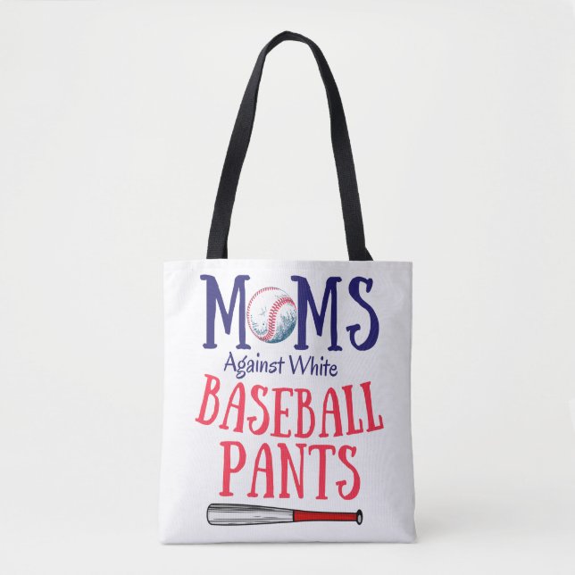Bolsa Tote Mães Contra Calças Brancas de Beisebol (Frente)