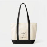 Bolsa Tote Maid of Honor Tote<br><div class="desc">Tote bag shown in natural/black with text; Maid of Honor. Customize this item or buy as is.</div>