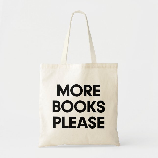 Bolsa Tote Mais livros, por favor. (Frente)