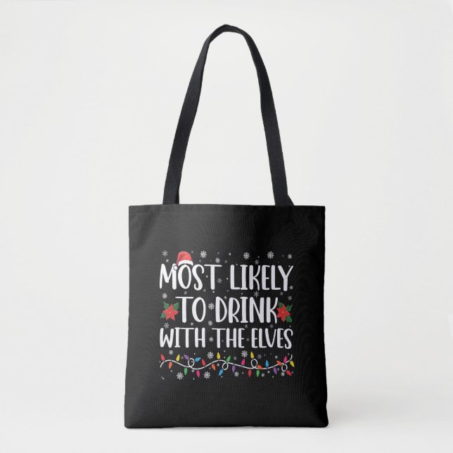 Bolsa Tote Mais Propenso a Beber Com os Elfos Bebida Elfica  (Frente)