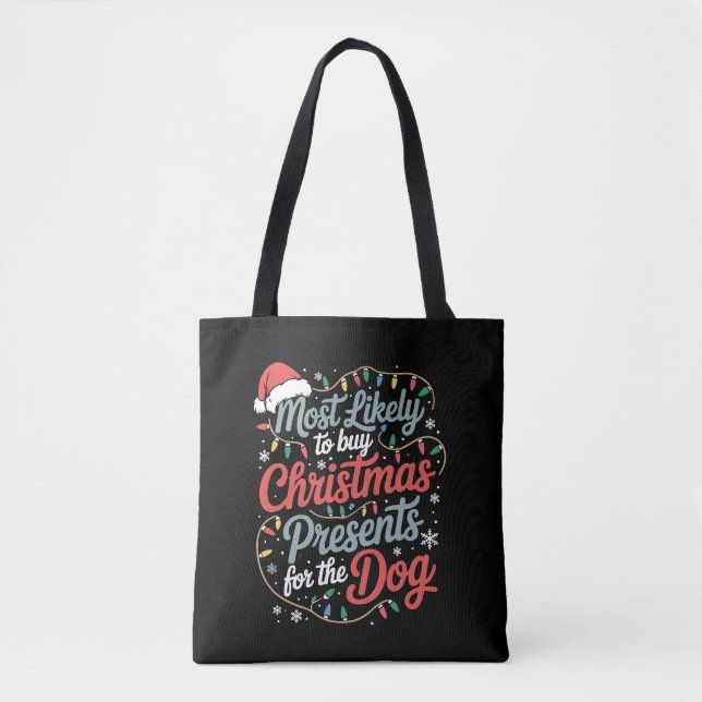 Bolsa Tote Mais Propenso a Comprar Presentes de Natal para o  (Frente)