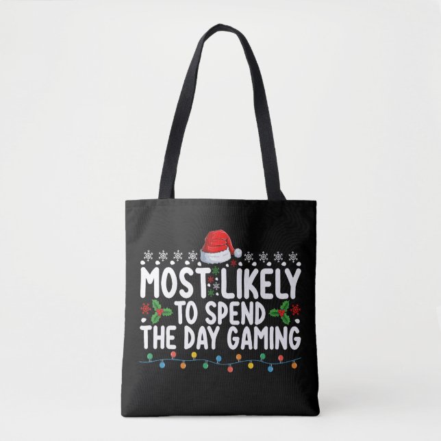 Bolsa Tote Mais Provável a Passar o Dia Jogando no Natal (Frente)