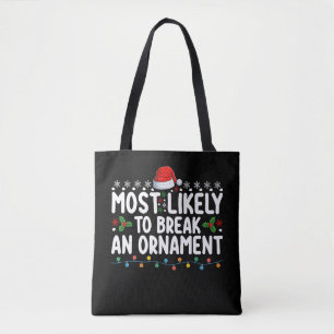Bolsa Tote Mais Provável a Quebrar um Enfeite de Natal