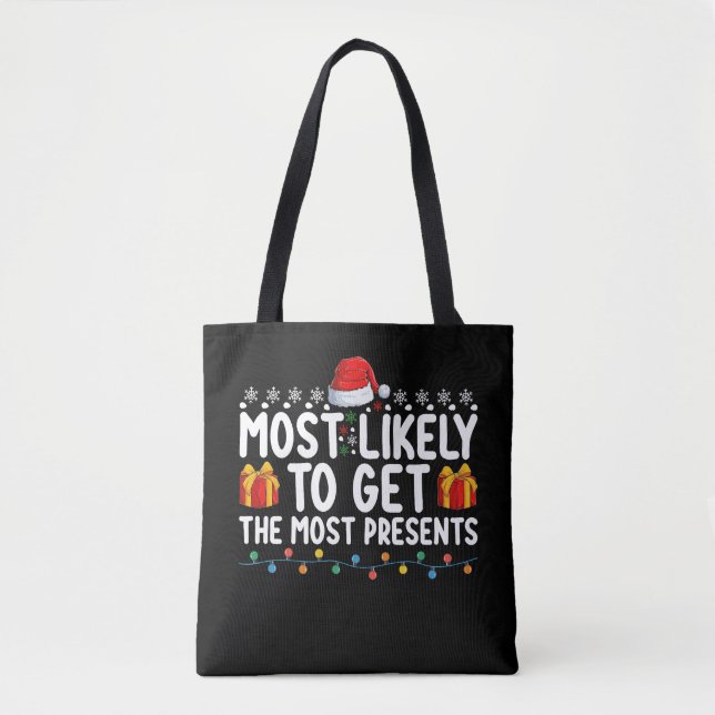 Bolsa Tote Mais Provável De Receber Mais Presentes De Natal (Frente)