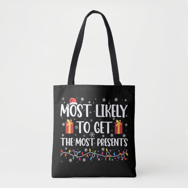 Bolsa Tote Mais Provável De Receber Mais Presentes De Natal  (Frente)