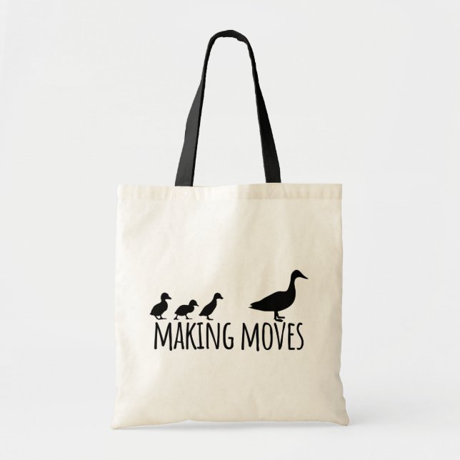 Bolsa Tote Making Moves Mama Duck and Ducklings Motivational (Frente)