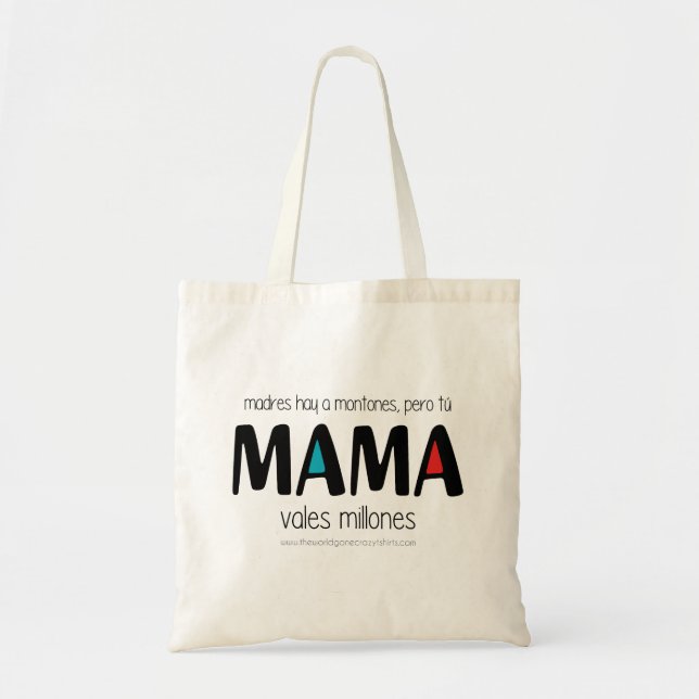 Bolsa Tote Mama vales millones (Frente)