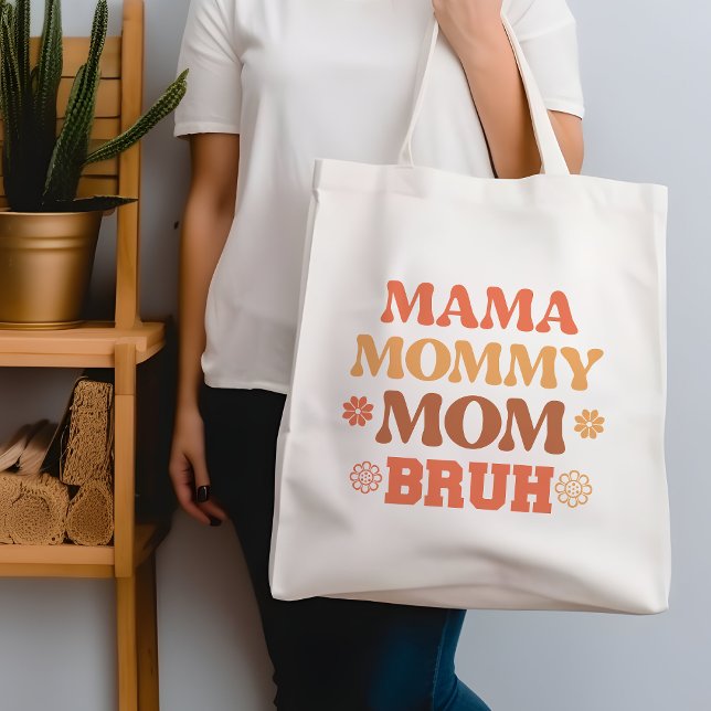 Bolsa Tote Mamãe De Mãe Engraçado Mãe Bruh Cite Tote Bag (Criador carregado)