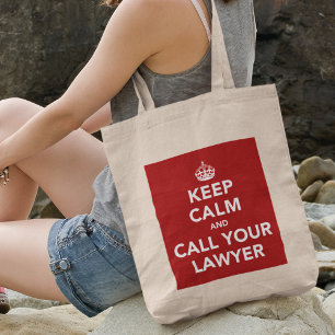 Bolsa Tote Mantenha a calma e chame seu advogado