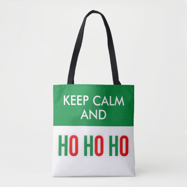 Bolsa Tote Mantenha Calma E HO As Malas De Tota De Natal (Frente)