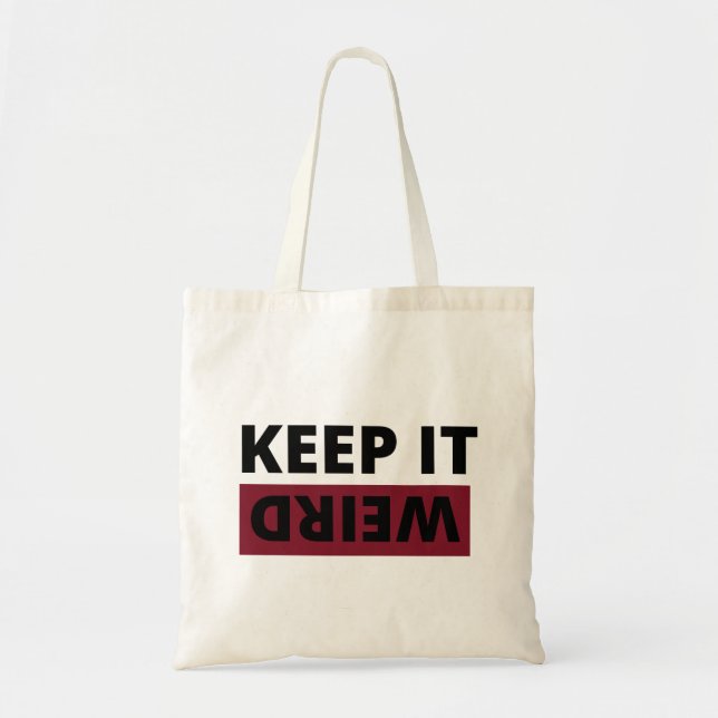 Bolsa Tote Mantenha estranho (Frente)