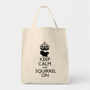 Bolsa Tote Mantenha o esquilo calmo na sacola