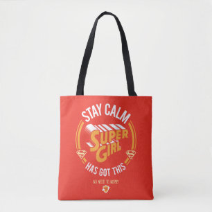 Bolsa Tote Mantenha-Se Calma, A Supergirl Tem Isto