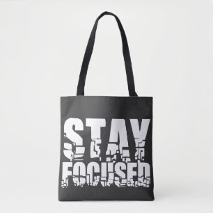 Bolsa Tote Mantenha-se concentrado Frase Motivacional com T