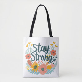 Bolsa Tote Mantenha-se Forte