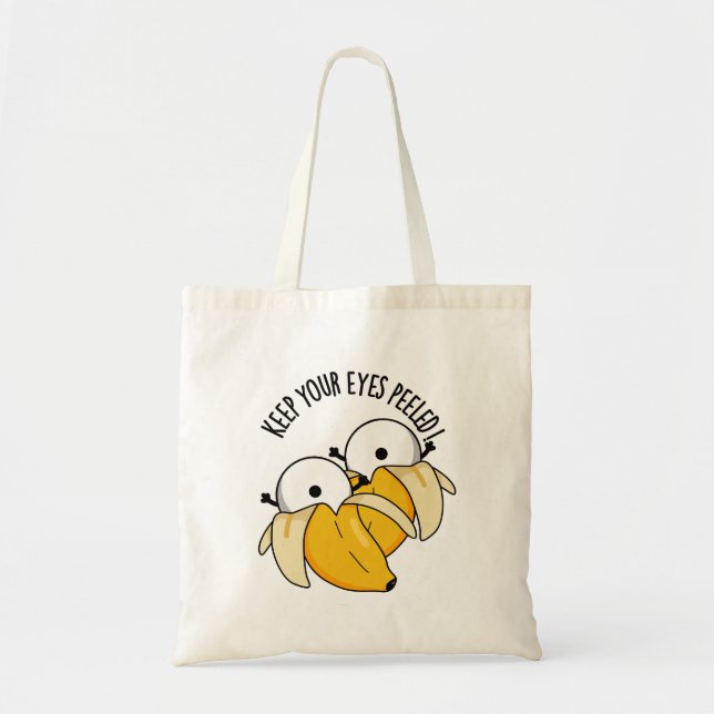 Bolsa Tote Mantenha Seus Olhos Engraçados Com Um Toque De Olh (Frente)